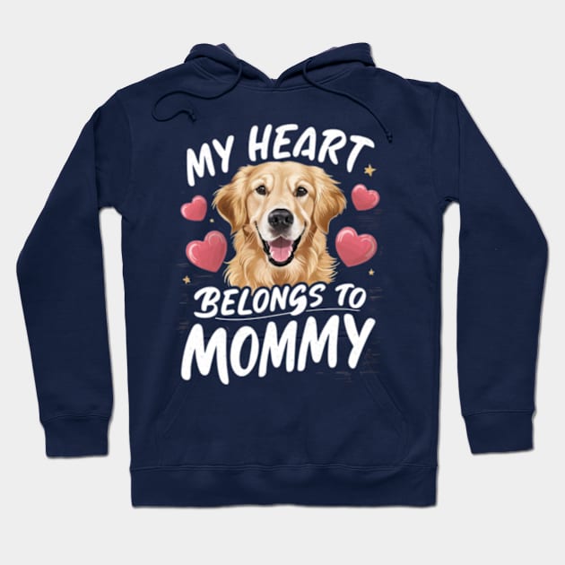 My heart belongs to mommy. Dog For Mothers Day Hoodie by madara art1